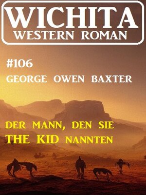 cover image of Der Mann, den sie the Kid nannten